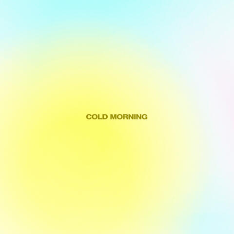 Cold Morning