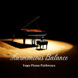 Yoga's Grace, Piano's Melody