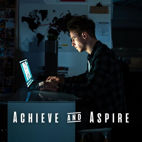 Achieve & Aspire: Piano Music for Work