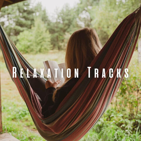 Relaxation Tracks: Meditation Music for Stress Relief