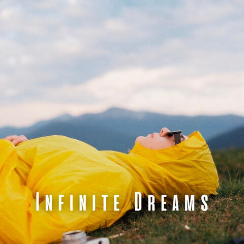 Infinite Dreams: Meditation Music Sleep Series