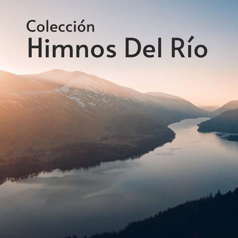Colección De Himnos Del Río