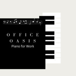 Office Work Piano Serenade