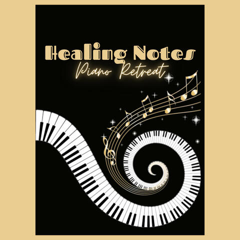 Healing Notes: Piano Retreat