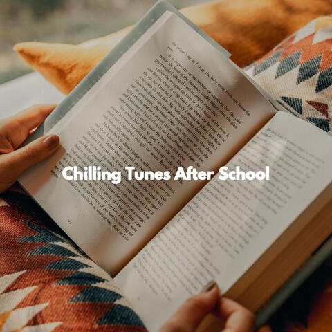 Chilling Tunes After School