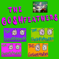 Goshfeathers Go Away