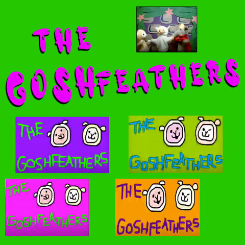 The Goshfeathers