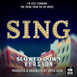 I'm Still Standing (From "Sing")