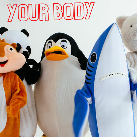 Your Body