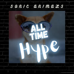 All Time Hype