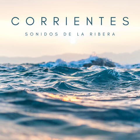 Corrientes: Sonidos De La Ribera