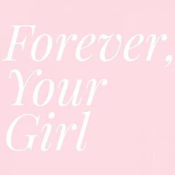 Forever Your Girl