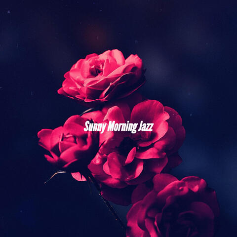 Sunny Morning Jazz
