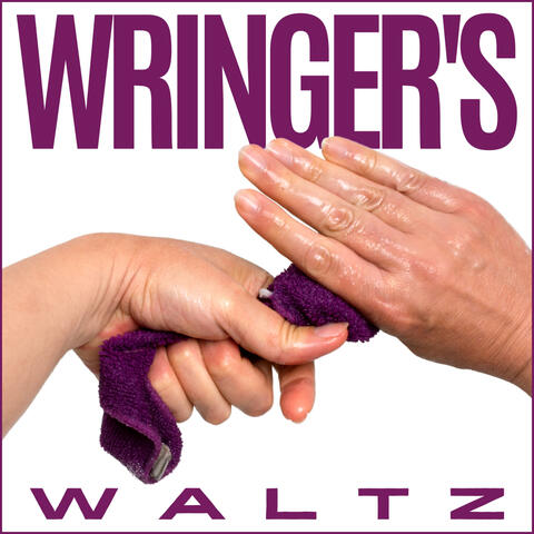 Wringer's Waltz