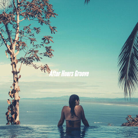 After Hours Groove