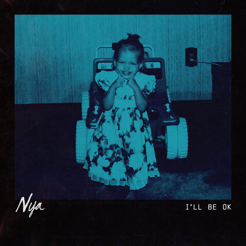 I'll Be Ok