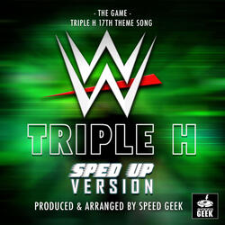 The Game (From "WWE Triple H 17th Theme")