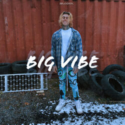 Big Vibe
