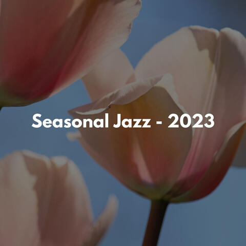 Seasonal Jazz - 2023