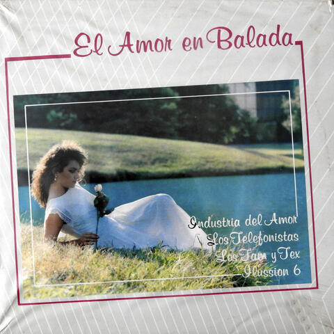 El Amor En Balada