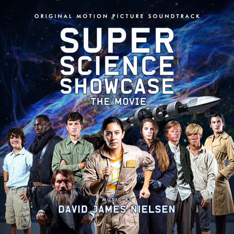 Super Science Showcase: The Movie (Original Motion Picture Soundtrack)