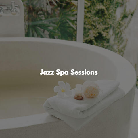 Jazz Spa Sessions