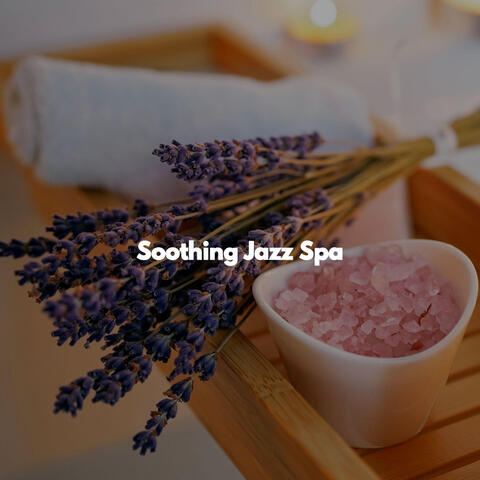 Soothing Jazz Spa