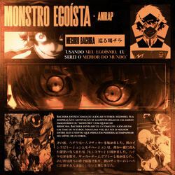 Monstro Egoísta (Bachira)