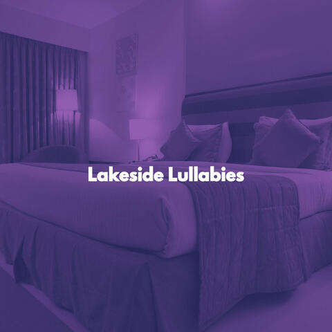 Lakeside Lullabies