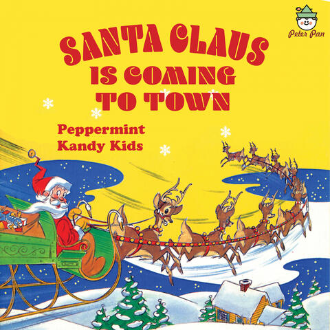 Santa Claus Is Coming to Town