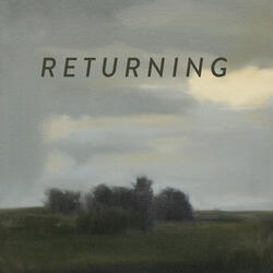 Returning