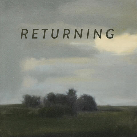 Returning