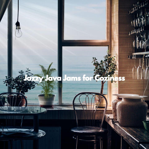Jazzy Java Jams for Coziness