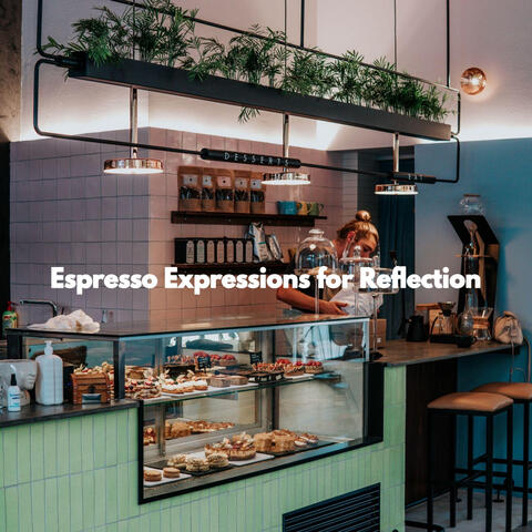 Espresso Expressions for Reflection