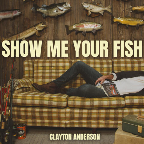 Show Me Your Fish