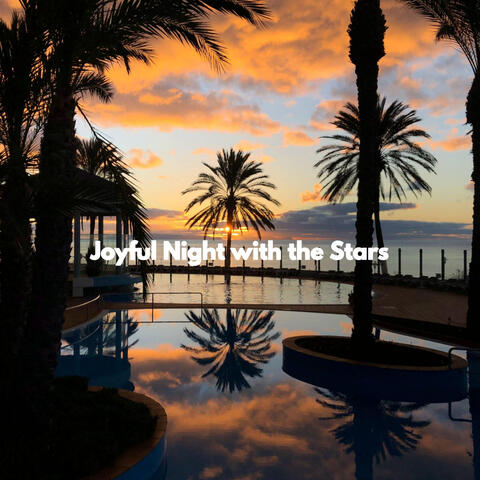 Joyful Night with the Stars
