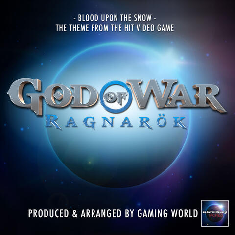 Blood Upon The Snow (From "God Of War Ragnarök")