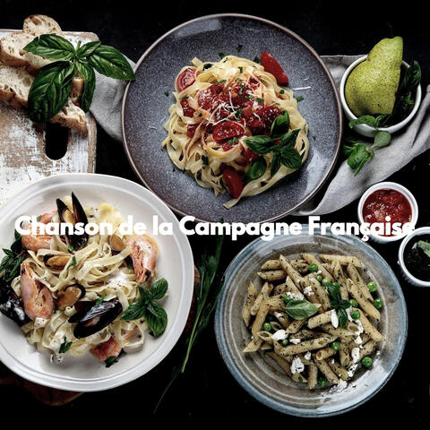 Chanson de la Campagne Française