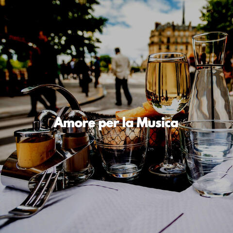 Amore per la Musica