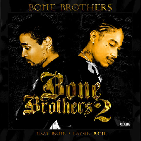 Bone Brothers 2