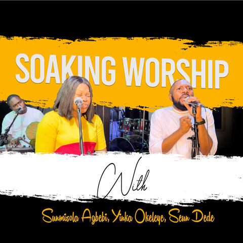 Soaking Worship