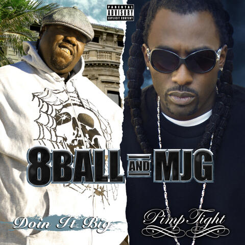 Doin' It Big / Pimp Tight