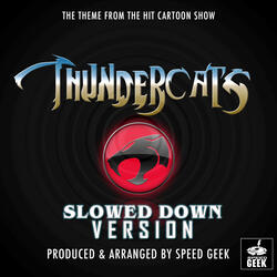Thundercats Main Theme (From "Thundercats")
