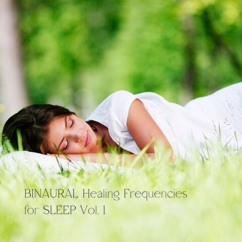 BINAURAL Healing Frequencies for SLEEP Vol. 1