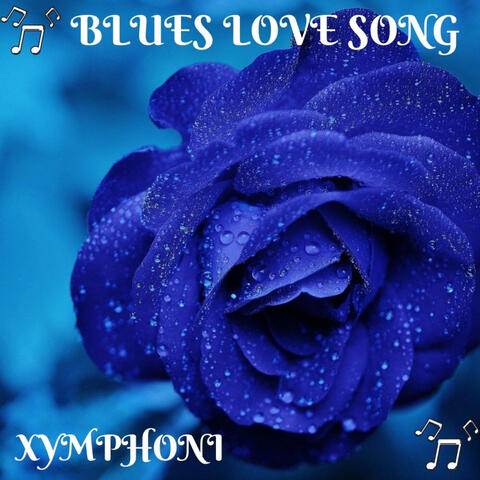 Blues Love Song