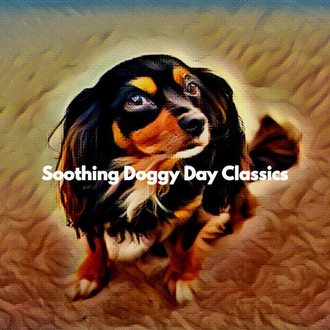 Soothing Doggy Day Classics