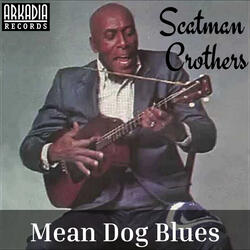 Mean Dog Blues