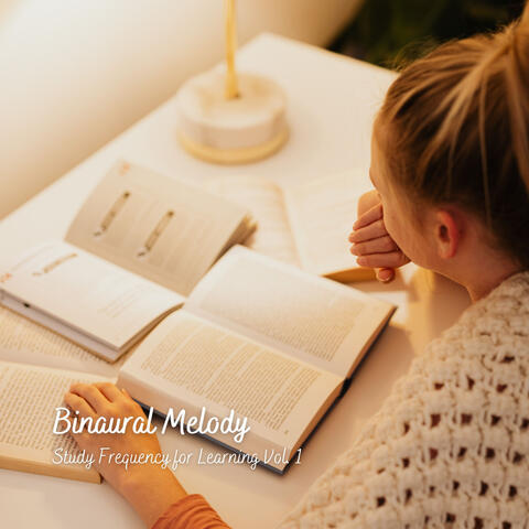 Binaural Melody: Study Frequency for Learning Vol. 1