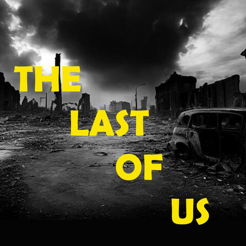 The Last of Us Theme Opening 1