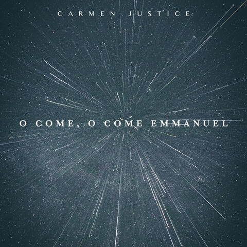 O Come, O Come Emmanuel